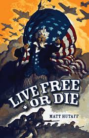Live Free or Die