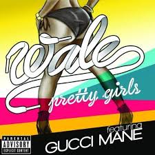 Wale Pretty Girls