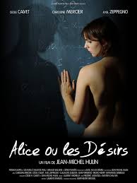 Alice, ou les désirs streaming Bande-annonce