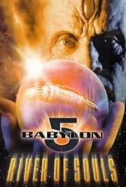 Babylon 5: The River of Souls thumbnail