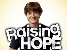 take apart Raising Hope.
