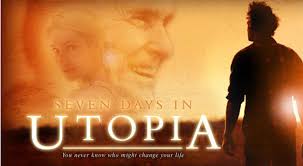 Seven Days in Utopia.