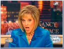 What We Figure Nancy Grace