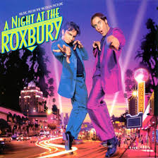 night at the roxbury