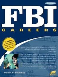 FBI Careers: The Ultimate
