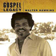 Gospel Legacy: Walter Hawkins