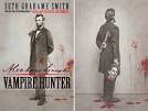 Abraham Lincoln: Vampire Hunter | Cool Material