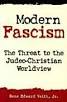 Modern Fascism: Liquidating the Judeo-Christian Worldview