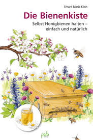 Erhard Maria Klein - Die Bienenkiste