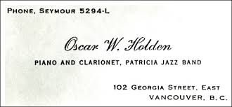 Note: Oscar Holden\u0026#39;s business card from the Patricia Hotel in this same period. It comes from Holden\u0026#39;s daughter, Grace, ... - oholdenbc