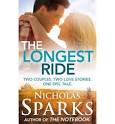 THE LONGEST RIDE : Nicholas Sparks : 9780751549966