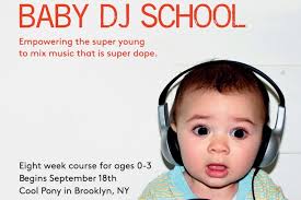 Mock all you want, but Natalie Elizabeth Weiss has a great idea here. Baby DJ School, Brooklyn, Natalie Elizabeth Weiss. Let&#39;s hope those are noise-blocking ... - 130911-baby-dj-school