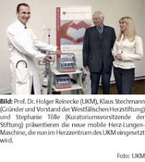 Dr. Holger Reinecke (UKM), Klaus Stechmann (Gründer und Vorstand Für solche Patienten, die bereits mit einem fortgeschrittenem Herzversagen am UKM ...