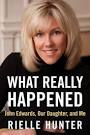 Rielle Hunter Book Bashes "Crazy" Elizabeth Edwards, Claims John ...