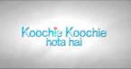 Watch Latest Movie Koochie Koochie Hota Hai Bollywood Movie ...