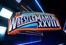 WRESTLEMANIA 28: The Biggest Reasons Why This Will Be WWE's Best ...