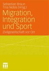 socialnet - Rezensionen - Sebastian Braun, Tina Nobis: Migration ...