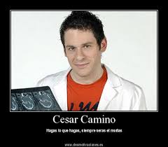 Cesar Camino - desmotivaciones. - cesar_camino_es_romantico..._c8b20bc230c85198442e462e7