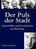 Gudrun Schumann: Der Puls der Stadt - 9783833417238