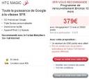 HTC Magic : trop cher en renouvellement chez SFR (MAJ ...