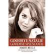 Marti Rulli, Author: Goodbye Natalie Goodbye Splendour (Natalie ...