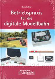 Harry Kellner: Betriebspraxis für die digitale Modellbahn - UHL16020