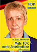 Dr. Birgit Reinemund Freie Demokratische Partei (FDP)