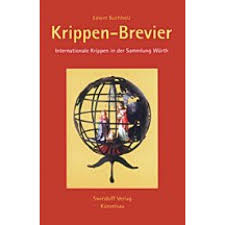 Edwin Buchholz Krippen-Brevier Internationale Krippen in der ...