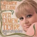 Artist: Carmen Villani. Label: Cetra. Country: Italy. Catalogue: SP 1368 - carmen-villani-per-dimenticare-cetra