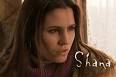 Acteur : Anne Sophie Picard Histoire : Shana, âgée de 21 ans, ...