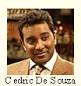 Cedric De Souza was born in Nairobi and is the son of Tony (ex-Calangute) ... - cedric