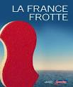 Spontex. LA FRANCE FORTE ! | Les Marques Et Moi