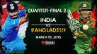 INDIA VS BANGLADESH ICC Cricket World Cup 2015, Quarter-Final 2.