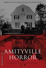 My Amityville Horror (2013) Images?q=tbn:ANd9GcRsqWZWFW3UiowVcKhpKxM9i9X-dSFSMur5vfTUfhYB03y-cy6f