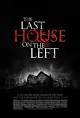 The LAST HOUSE ON THE LEFT (2009) - IMDb
