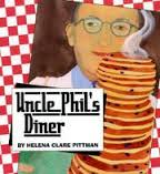 UNCLE PHIL&#39;S DINER by Helena Clare Pittman - 1575050838