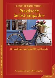 Praktische Selbst-Empathie | Gerlinde Fritsch | Junfermann Verlag - 9783873876958
