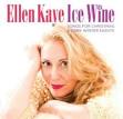 Ellen Kaye's "Ice Wine" album cover. Photo by Daniel Root/Design by The Root ... - gI_79446_Ice%20Wine%20cover