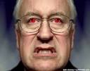 Dick Cheney scaring away the
