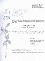 Hans Kägi-Külling 1931 - 2007. Heute erhielt ich die traurige Nachricht vom Tode unseres Freundes Hans Kägi. Mit Hans verlieren wir einen sympathischen ... - hk