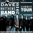 DAVE MATTHEWS BAND 2010 Summer Tour - Dave Matthews Blog - Dave ...