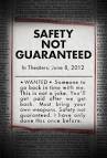 Time Travel Indie Comedy SAFETY NOT GUARANTEED Debuts Trailer and ...
