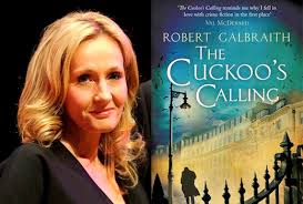 The Cuckoo's Calling by Robert Gailbraith