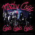 Girls, Girls, Girls (1987, Mtley Cre)