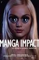 Nel 2009 il grande evento delle animazioni giapponesi: Manga Impact - manga_impact