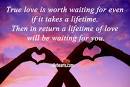 True Love Is Worth Waiting For Even If It...