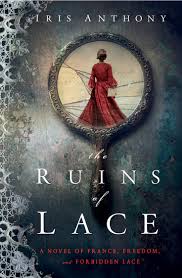 The Ruins of Lace by Iris The Ruins of Lace by Iris