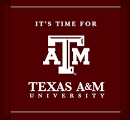 It's Time for Texas A&M - Texas A&M University