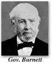 PETER HARDEMAN BURNETT. Wagon Train Pioneer, 1st. Governor of California - peterhburnettportrait
