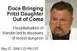(Newser) - Doctors are attempting to bring Kerstin Fritzl—the girl Josef ... - docs-bringing-fritzl-daughter-out-of-coma